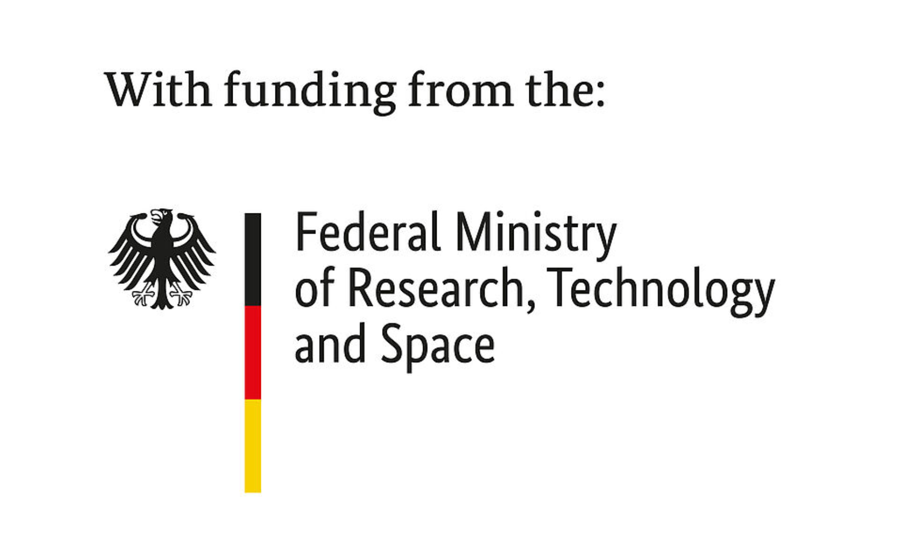 With Funding from the Federal Ministry of Research, Technology and Space